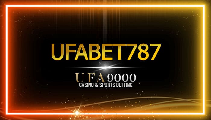ufabet787