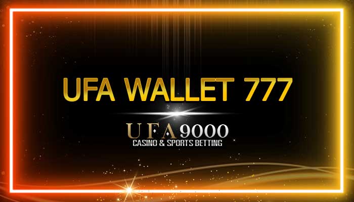 ufa wallet 777